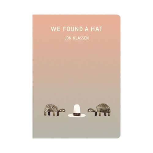 We Found A Hat - (the Hat Trilogy) By Jon Klassen (board Book)