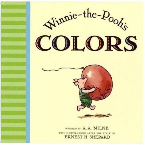 Winnie the Pooh's Colors - (Winnie-The-Pooh) by A A Milne (Board Book)