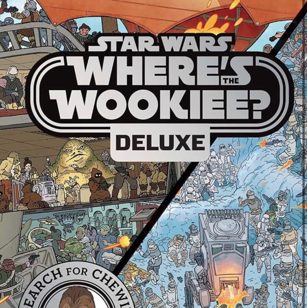 Star Wars: Where's the Wookiee? Deluxe: Search for Chewie in 30 Scenes! (Star Wars Search and Find)