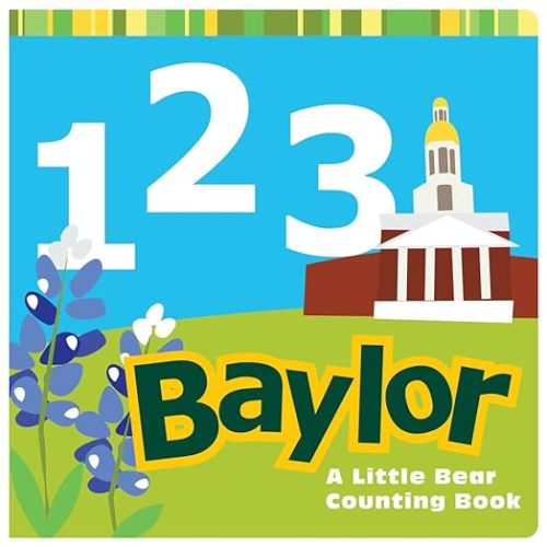 1, 2, 3 Baylor: A Little Bear Counting Book (Big Bear Books)