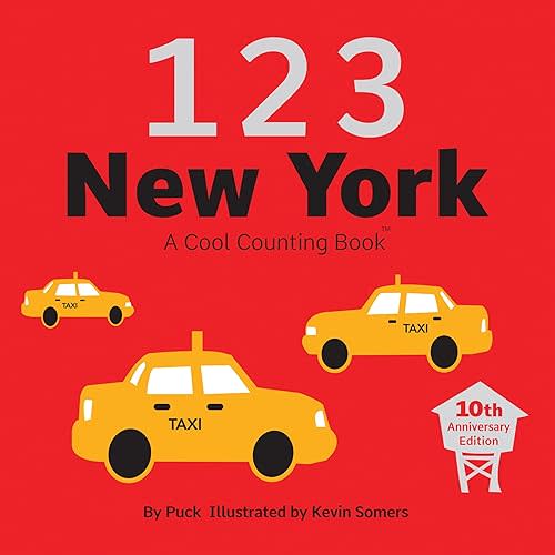 123 New York (Cool Counting Books) Board book – April 1, 2008
