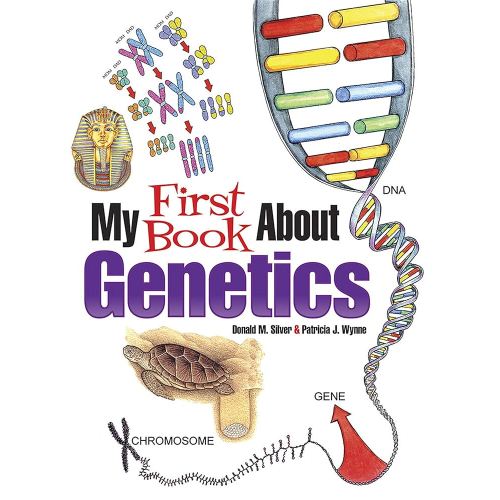 My First Book About Genetics (Dover Science For Kids Coloring Books)