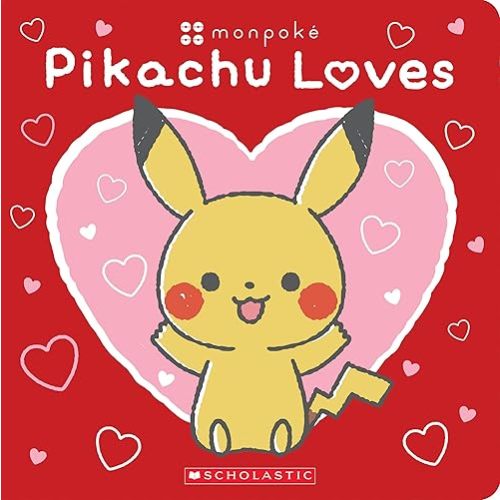 Pikachu Loves (Pokémon: Monpoké Board Book) (Pokémon: Monpoké) Board book – October 31, 2023