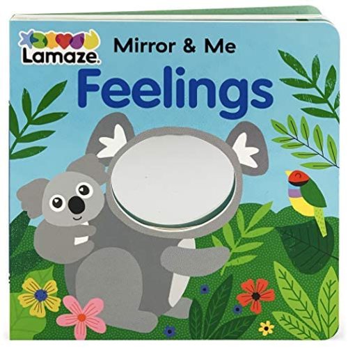 Feelings (Lamaze Mirror & Me Children's Interactive Mirrored Board Book)