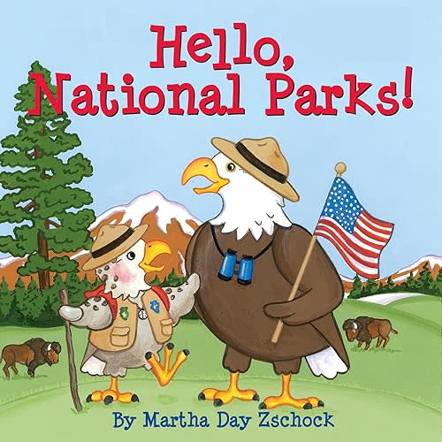 Hello, National Parks! Board book – Picture Book, June 7, 2016