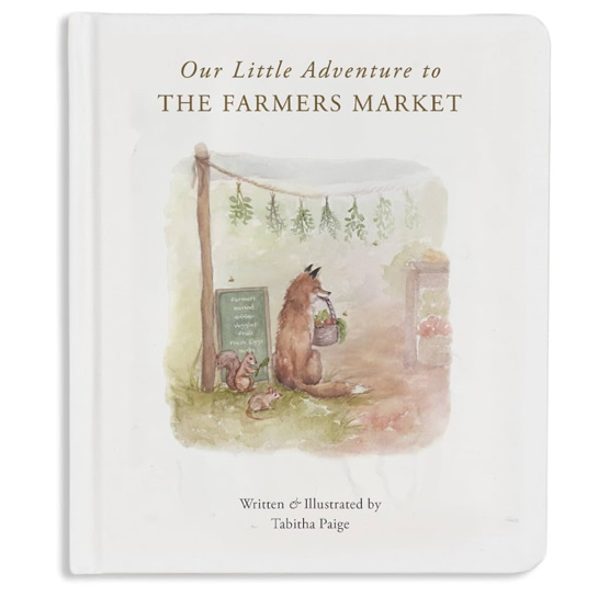 Our Little Adventure to the Farmers Market: A First Words Book Featuring Lessons on Sharing, Kindness, and Friendship (Tabitha Paige Children's Book Series)