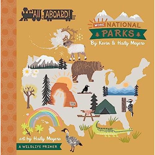 All Aboard! More National Parks: A Wildlife Primer (Lucy Darling)