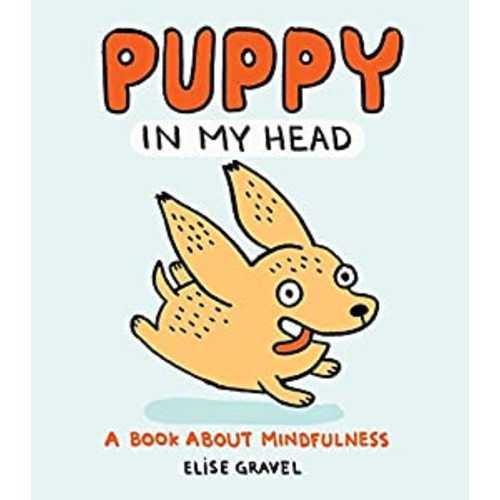 Puppy in My Head: A Book About Mindfulness