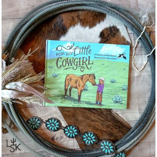 For my Little Cowgirl Hardback Book