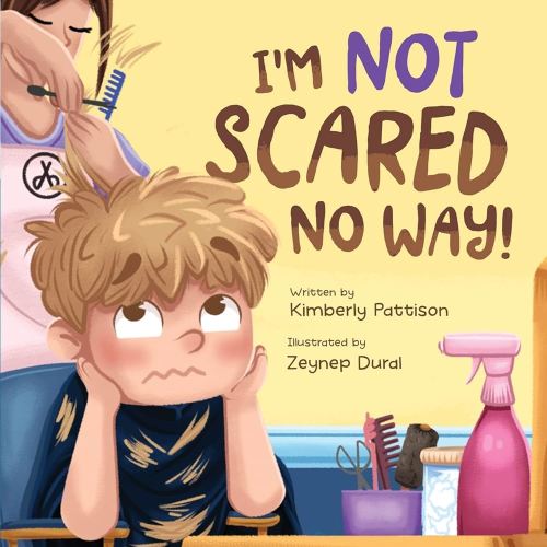 I'm Not Scared No Way: I'm Getting My Haircut Today (Fearless Friends)