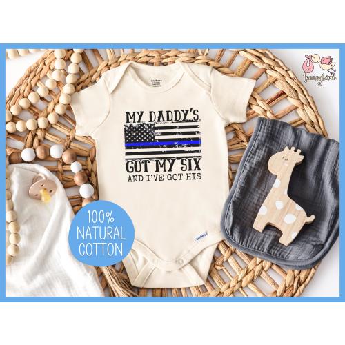Daddy's Got My Six Onesie®, Police Officer Baby Bodysuit, Thin Blue Line Romper, Law Enforcement Baby, Police Dad Baby Shower Gift, Baby Cop