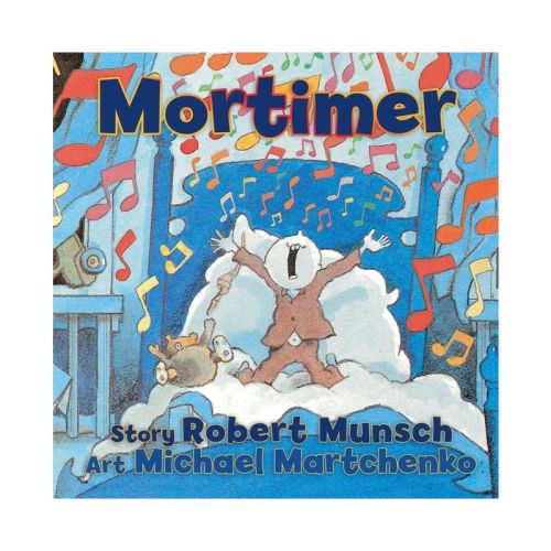 Mortimer - by Robert Munsch (Hardcover)