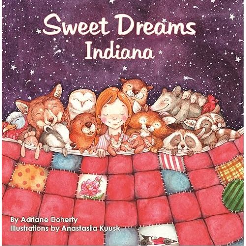 Sweet Dreams Indiana Hardcover – Illustrated, December 1, 2022