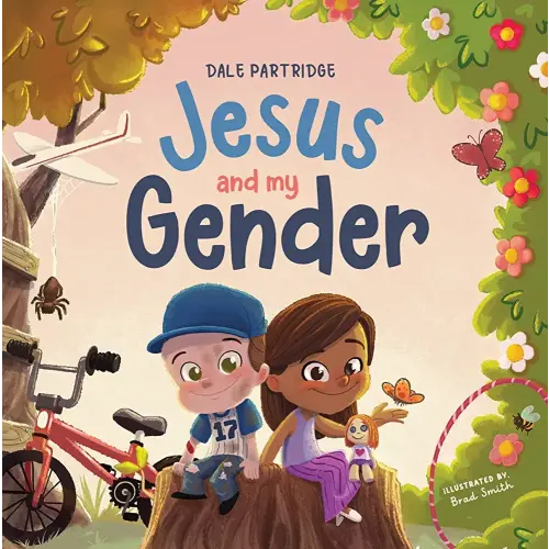 Jesus and My Gender: Affirming Your Child's God-Given Gender