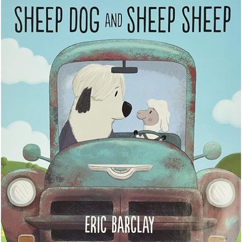 Sheep Dog and Sheep Sheep Hardcover – Picture Book, February 12, 2019