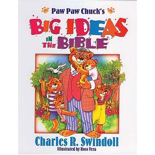 Paw Paw Chuck's Big Ideas In The Bible Hardcover – January 1, 1995
