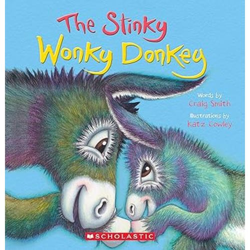 The Stinky Wonky Donkey (A Wonky Donkey Book)