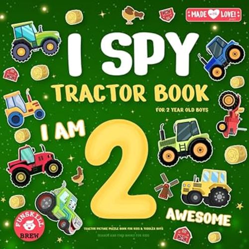 I spy tractor book for 2 year old boys: Tractor picture puzzle book for kids & toddler boys | Search and find books for kids (Tractor books for toddlers 1-3)
