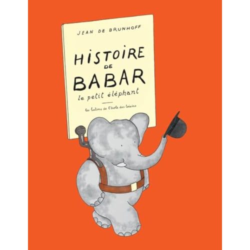 Histoire De Babar (French Edition)