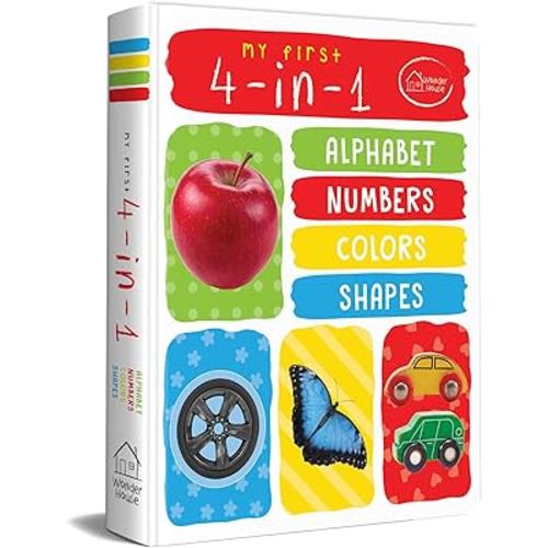 My First 4 In 1: Alphabet, Numbers, Colors, Shapes