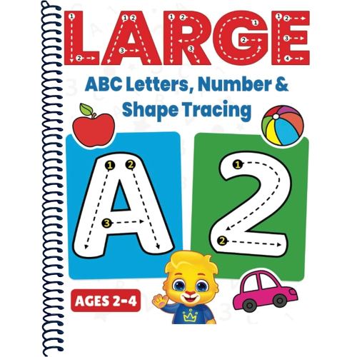Large ABC Letters, Number & Shape Tracing: Jumbo Tracing Book For Toddlers & Preschoolers | Big Tracing Letters (A-Z), Numbers (1-10), Shapes | Fun Tracing Book to Color for Kids Ages 2-4