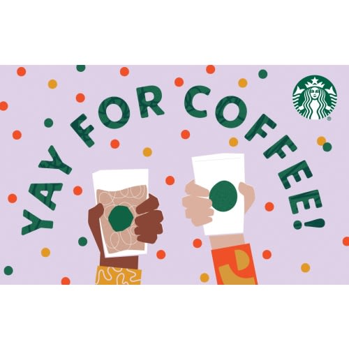 Starbucks Gift Card: Yay For Coffee: Starbucks Coffee Company