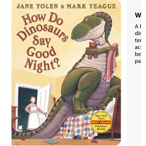 How Do Dinosaurs Say Good Night?