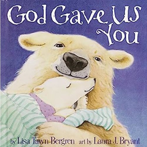 God Gave Us You