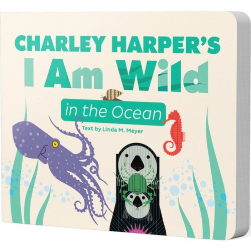 Charley Harper Store | I Am Wild in the Ocean Board Book | Largest Harper Dealer in the World