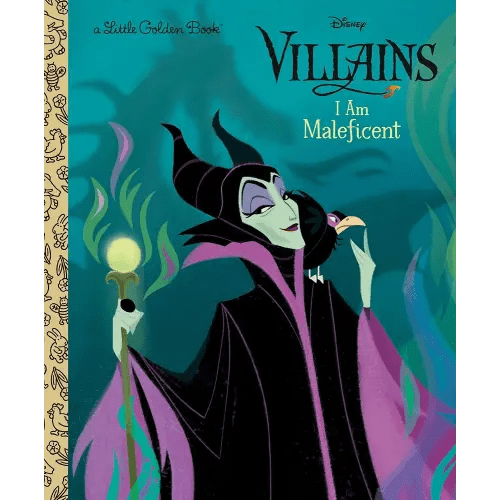 I Am Maleficent (Disney Villains) (Little Golden Book)