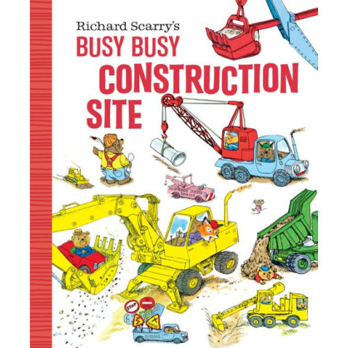 Richard Scarry's Busy Busy Construction Site by Richard Scarry, Board Book | Barnes & Noble®