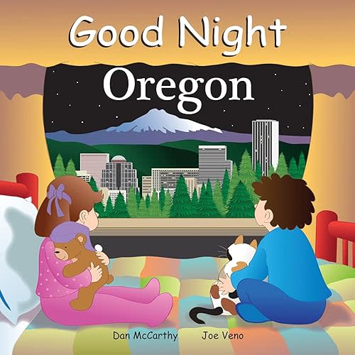 Good Night Oregon Board book – Illustrated, April 30, 2010