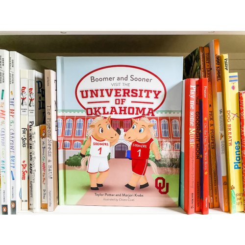 University of Oklahoma Children&#39;s Book: Boomer & Sooner Visit The University of Oklahoma
