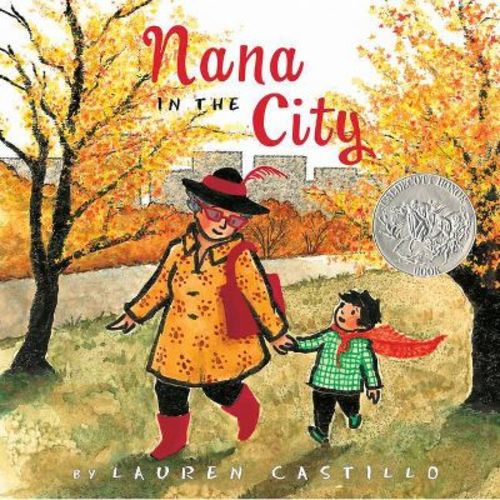 Nana in the City - by Lauren Castillo (Hardcover)