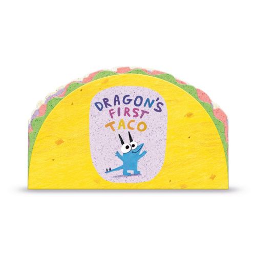 Dragon's First Taco - by Adam Rubin (Board Book)
