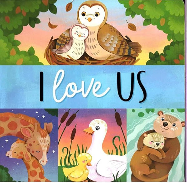 I Love Us - Children's Board Book