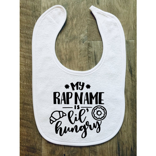 My Rap Name is Lil' Hungry - Baby Bib - Photo Prop - Baby Boy - Baby Girl - Baby Shower - Gift - Donut - Croissant - Funny - Food
