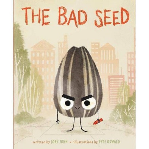Bad Seed - by Jory John (School And Library)