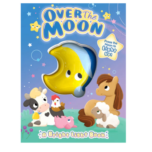 Over the Moon - Children's Sensory Touch and Light-Up Board Book