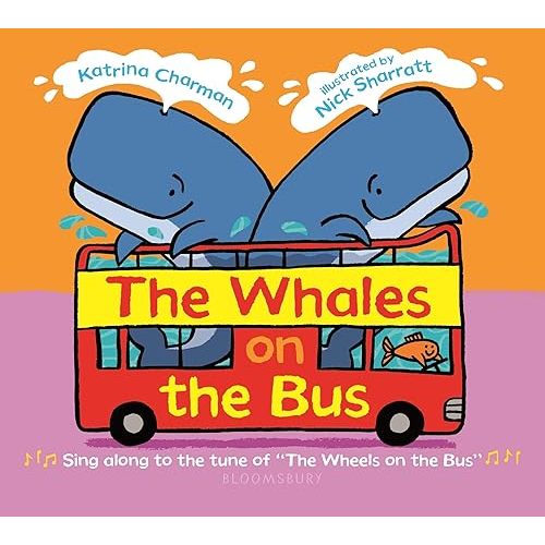 The Whales on the Bus (New Nursery Rhymes) Board book – October 6, 2020