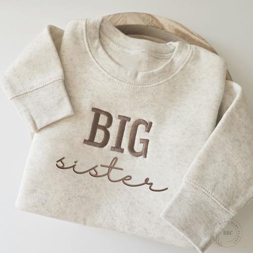 Embroidered Big Sister Sweatshirt, Natural Toddler Sweatshirt, Pregnancy Announcement, Big Sis, Coming Soon Neautral Sweatshirt, S2