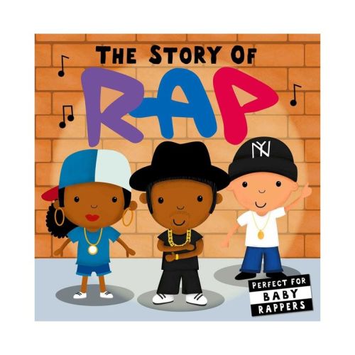 Story of Rap - (Board Book)