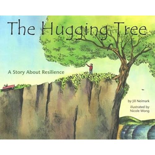 The Hugging Tree: A Story About Resilience
