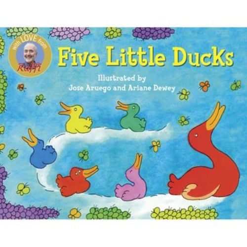 Five Little Ducks - (Raffi Songs to Read) by Raffi (Board Book)