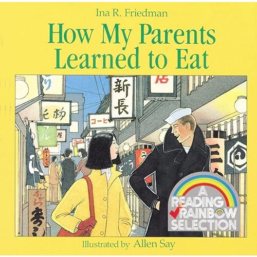 How My Parents Learned to Eat (Rise and Shine) Paperback – Picture Book, April 27, 1987