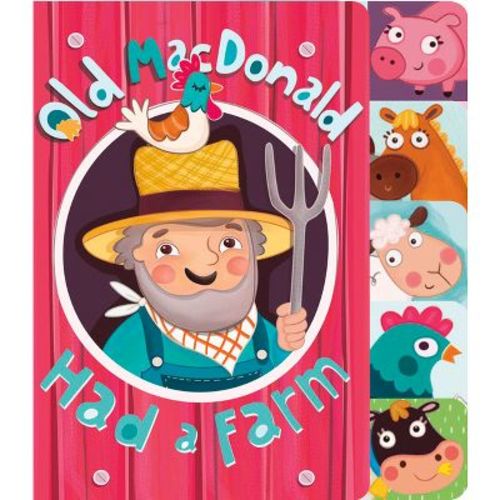 Old MacDonald Had a Farm - (Nursery Rhyme Board Books) (Board Book)