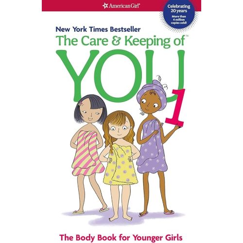 The Care and Keeping of You: The Body Book for Younger Girls, Revised Edition Paperback – Picture Book, March 26, 2012