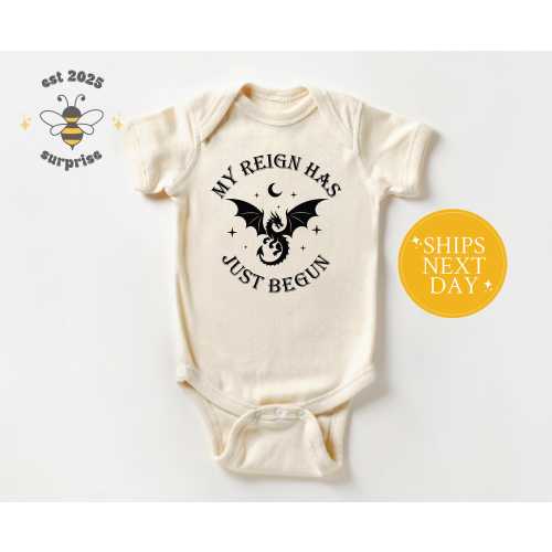 My Reign Has Just Begun Dragon Baby Onesie® - Fantasy Newborn Bodysuit - Gothic Baby Outfit - Natural Bodysuit