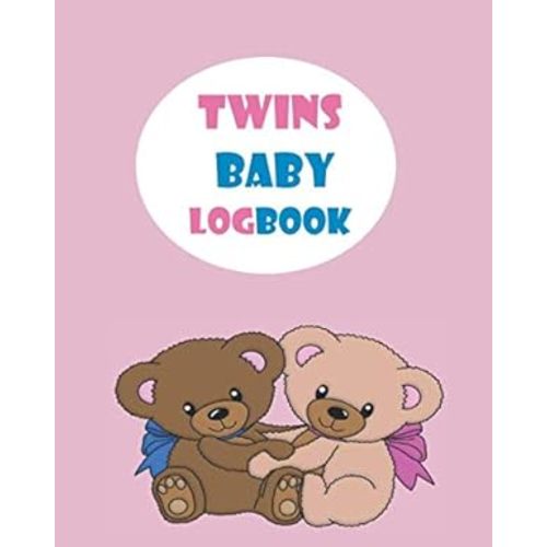 Twins Baby Log Book: Twins Baby Log, Track over 3 months worth of feeding, diapers, naps, medicine, tummy time and more for both your twin babies