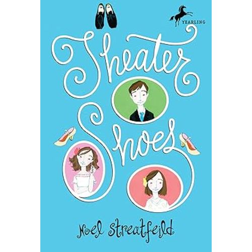 Theater Shoes (The Shoe Books)